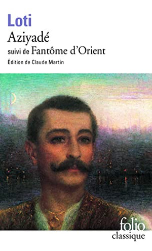 Aziyade ; Fantome d'Orient