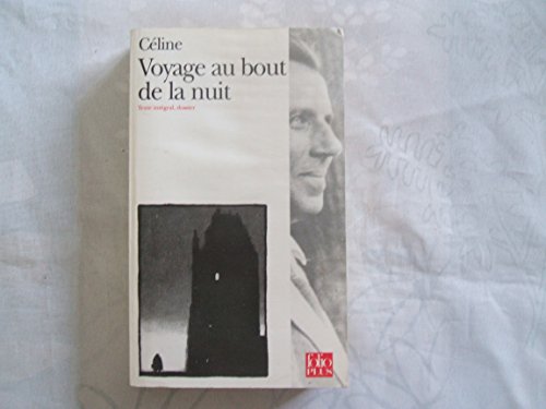 VOYAGE AU BOUT DE LA NUIT