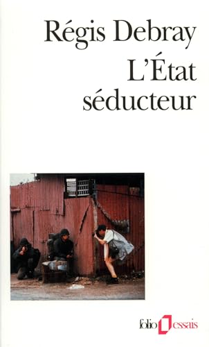 L' Etat Seducteur