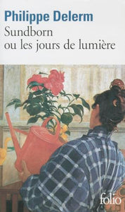 Sundborn ou les jours de lumiere 