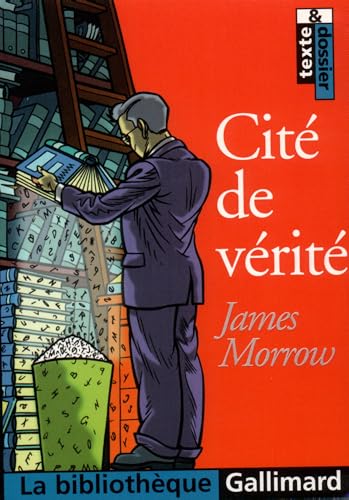 CITE DE VERITE (LA BIBLIOTHEQUE GALLIMARD)