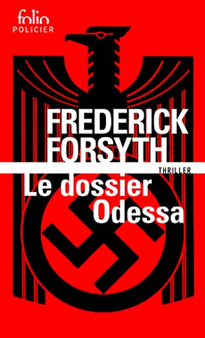 Le dossier Odessa (Folio policier)