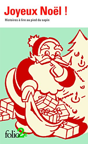 Joyeux Noël !: Histoires à lire au pied du sapin