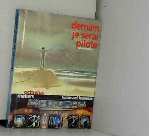 Demain je serai pilote