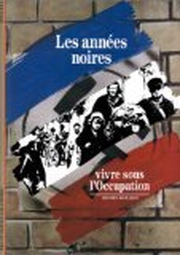 Les Annees Noires
