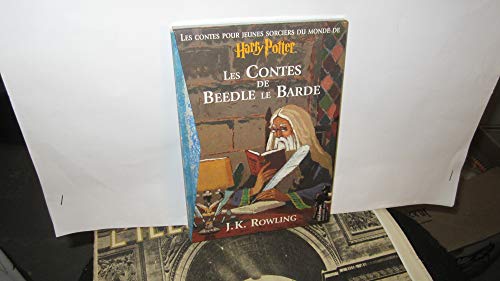 Les Contes de Beedle le Barde (French Edition)