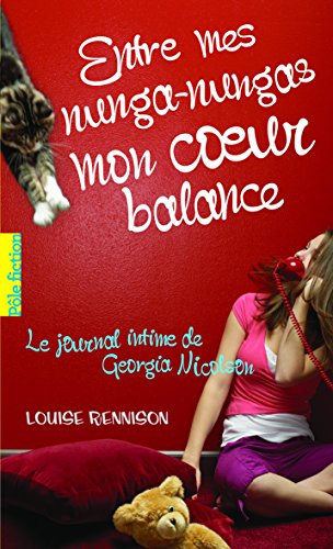 Le Journal Intime De Georgia Nicolson, Vol 3, Entres Mes Nunga-Nungas