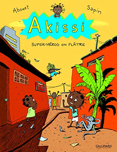 Akissi 2 Super-heros en platre