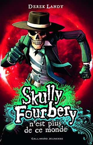 Skully Fourbery n'est plus de ce monde: 4