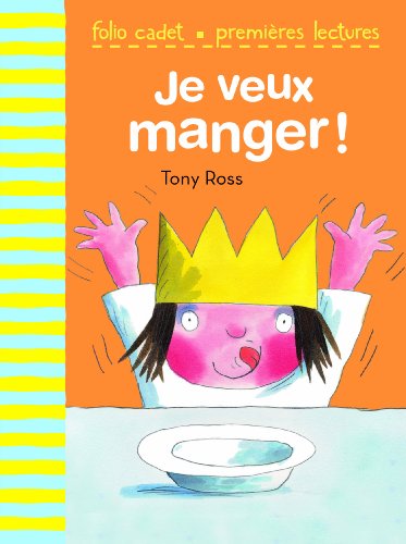 Je veux manger