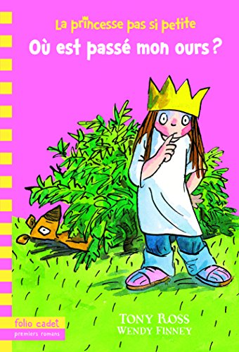 La princesse pas si petite 3/Ou est passe mon ours?