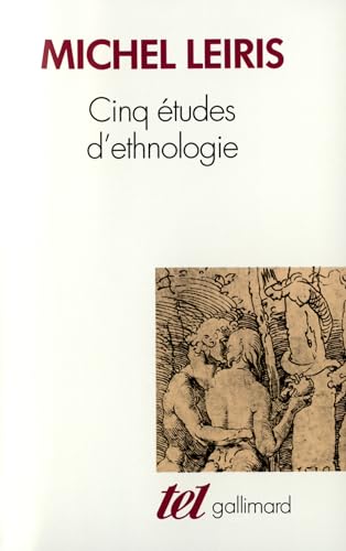 Cinq Etudes d'Ethnologie