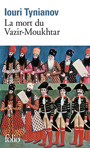 La mort du Vazir-Moukhtar (Folio)