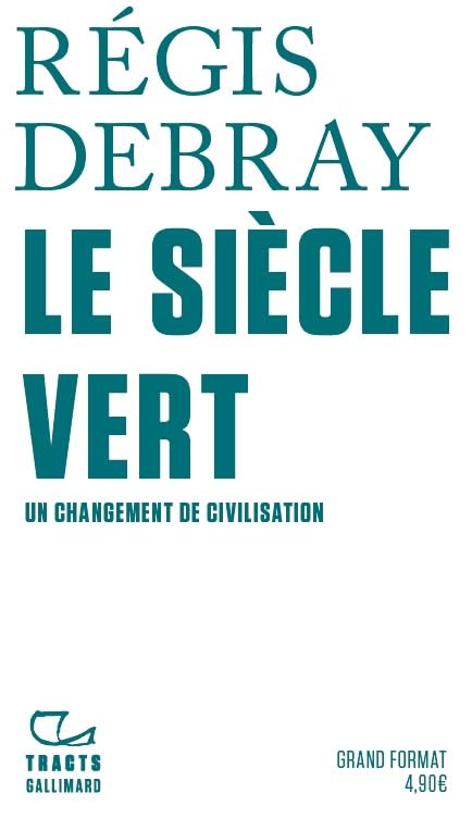 Le siecle vert