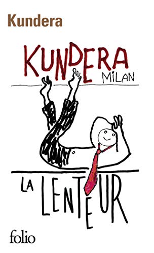 La lenteur (Folio)