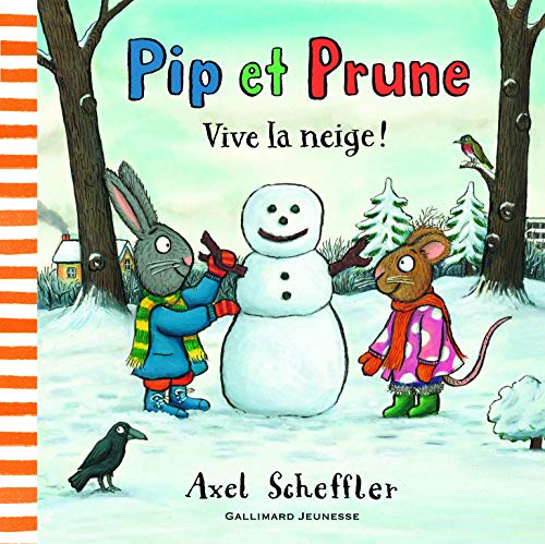 Pip et Prune : Vive la neige !