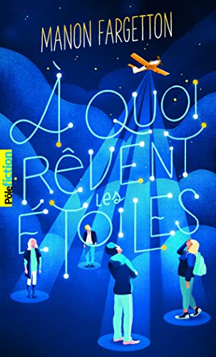 À quoi rêvent les étoiles