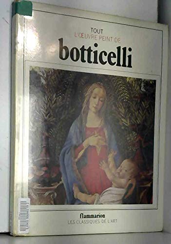 Botticelli - Tout L'Oeuvre Peint de