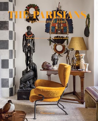 The Parisians: Tastemakers at Home