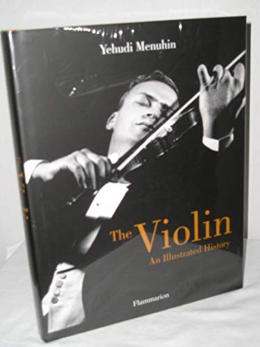 Violin: An Illustrated History