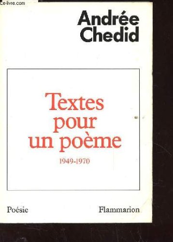 Textes pour un poème: 1949-1970