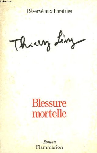Blessure mortelle