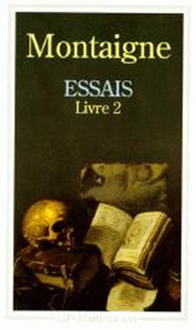 Essais - Livre deuxieme 