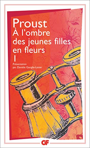 A l'ombre des jeunes filles en fleurs (Volume 1)