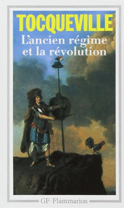 L'Ancien Regime et la Revolution 