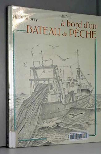 Bord d'un bateau de peche - texte et illustrations de scarry huck (A)
