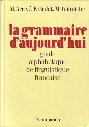 Le Grammaire Aujourd'Hui