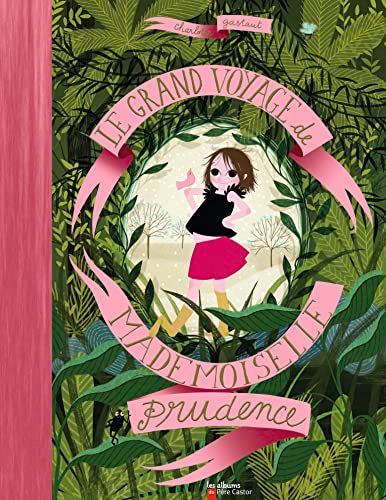 Le grand voyage de mademoiselle Prudence