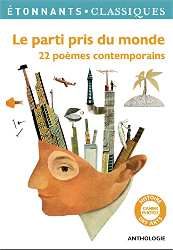 Le parti pris du monde 22 poemes contemporains