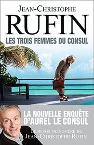 Les trois femmes du consul 