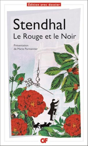 Le Rouge et le Noir: Programme nouveau BAC 2022 1re - Parcours "Le personnage de roman, esthétiques et valeurs"