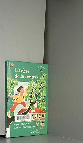 L'ARBRE DE LA RENTREE