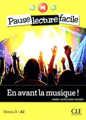 En avant la musique! (Niveau 3)