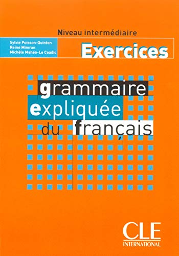 Grammaire expliquee du francais