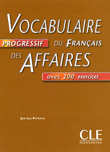 Vocabulaire progressif du francais des affaires