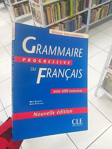 Grammaire progressive du francais - Nouvelle edition