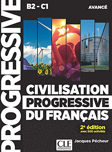 Civilisation progressive du francais  - nouvelle edition