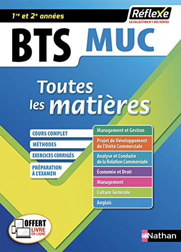 Management des unités commerciales BTS MUC 1/2 - Toutes les matières - N° 7 Réflexe - 2017 (07)