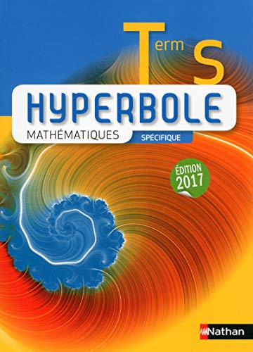 Mathématiques Tle S spécifique Hyperbole