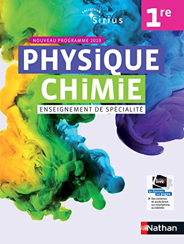 Physique Chimie 1re - Manuel 2019: Livre de l'élève