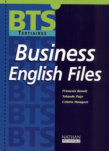 Business English Files Bts Tertiaires