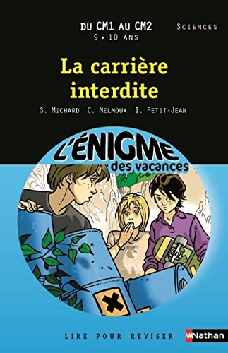 La carriere interdite