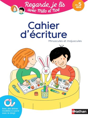 Cahier d'écriture - Regarde je lis !: dès 5 ans
