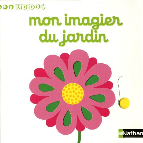 Numero  Mon imagier du jardin  Imagiers Kididoc  French Edition