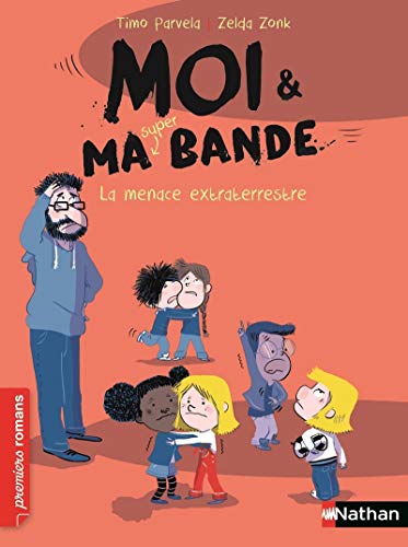 Moi & ma (super) bande La menace extraterrestre