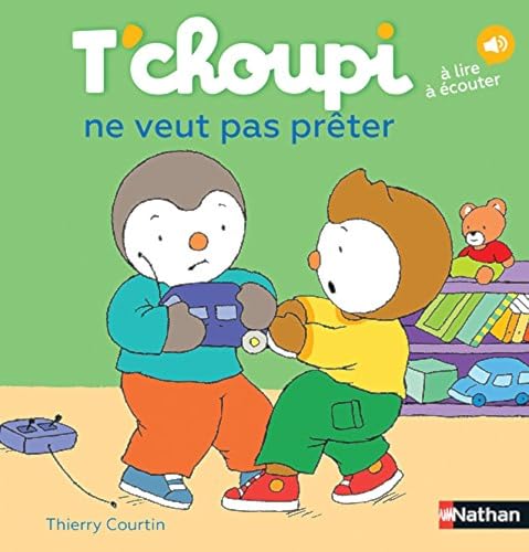 T'CHOUPI NE VEUT PAS PRETER